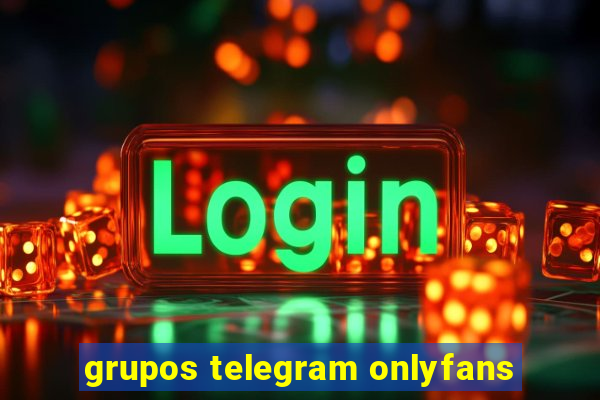 grupos telegram onlyfans